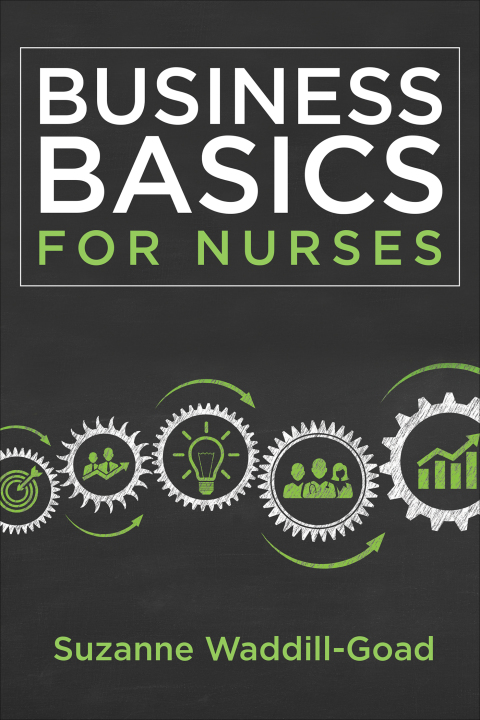 Cover image for book Business Basics for Nurses