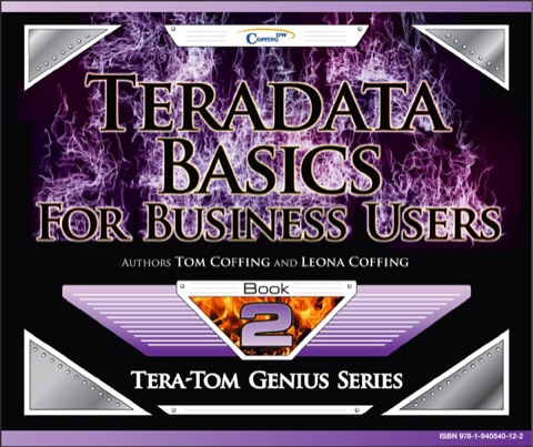 Cover image for book Teradata Basics for Business Users