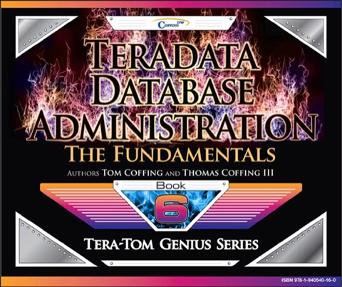 Cover image for book Teradata Database Administration – The Fundamentals