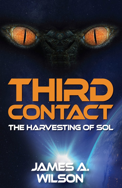 Cover image for book Third Contact: The Harvesting of Sol