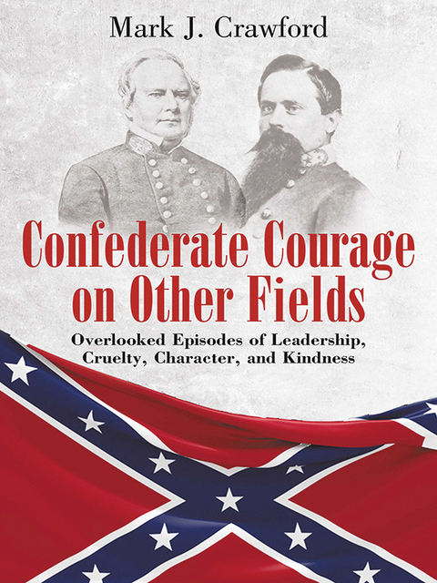 Cover image for book Confederate Courage on Other Fields