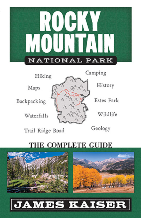 Cover image for book Rocky Mountain National Park: The Complete Guide