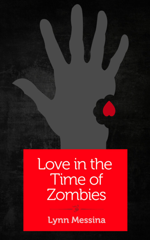 Cover image for book Love in the Time of Zombies