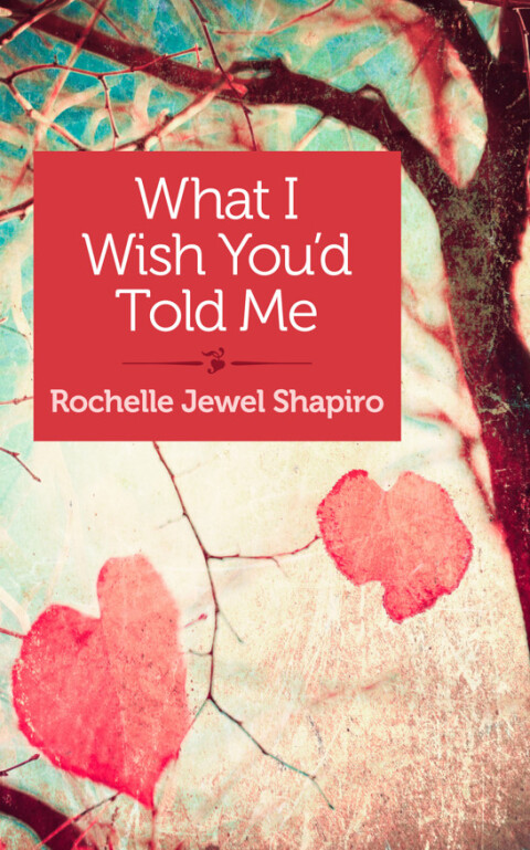 Cover image for book What I Wish You'd Told Me