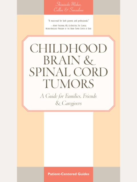 Cover image for book Childhood Brain &amp; Spinal Cord Tumors