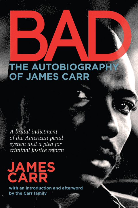 Cover image for book Bad: The Autobiography of James Carr
