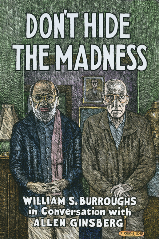 Don't Hide the Madness