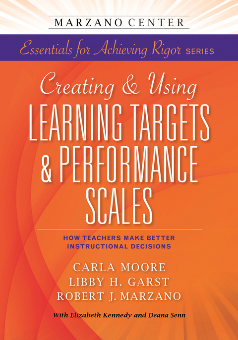 Creating \u0026 Using Learning Targets \u0026 Performance Scales:Â  How Teachers Make Better Instructional Decisions 
