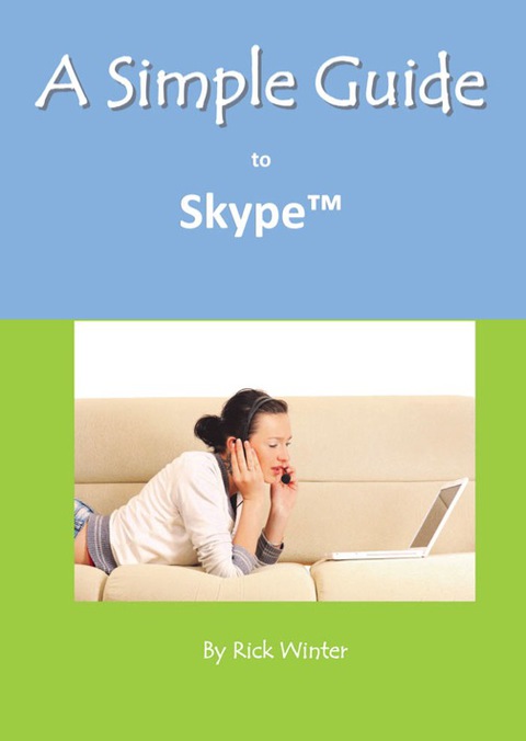 Cover image for book A Simple Guide to Skype