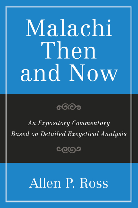 Cover image for book Malachi Than and Now