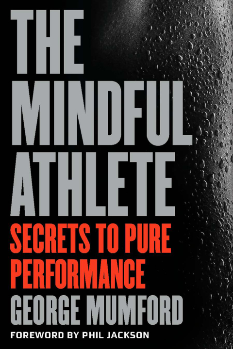 Cover image for book The Mindful Athlete