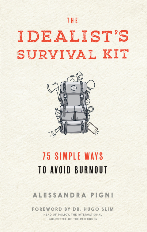 Cover image for book The Idealist's Survival Kit