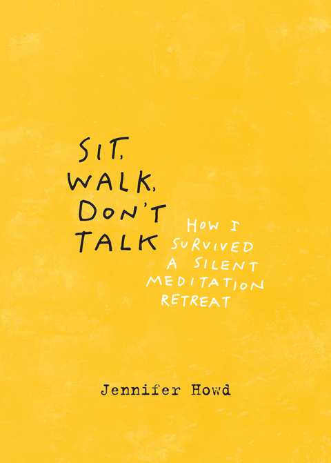 Cover image for book Sit, Walk, Don't Talk