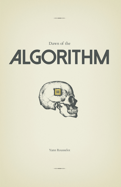 Cover image for book Dawn of the Algorithm