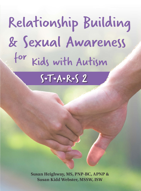 Cover image for book Relationship Building & Sexual Awareness for Kids with Autism