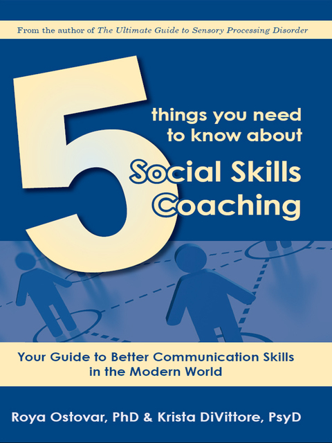 Cover image for book 5 Things You Need to Know About Social Skills Coaching