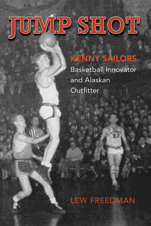 Cover image for book Jump Shot: Kenny Sailors