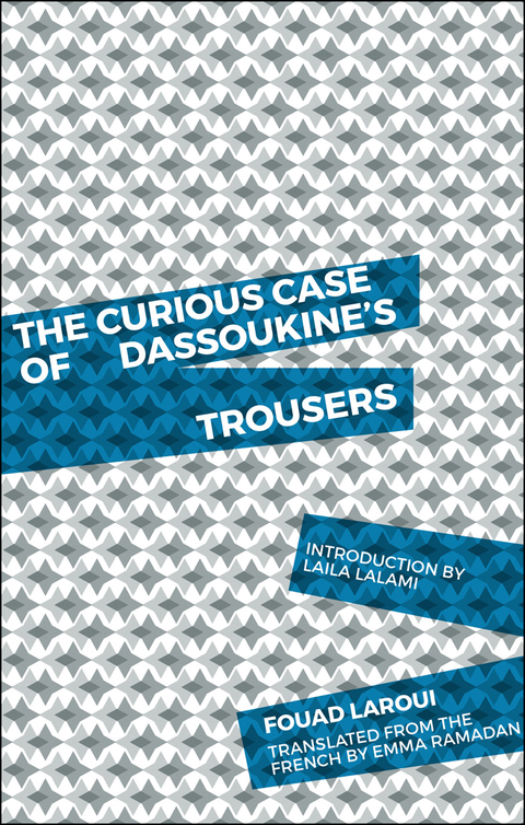 Cover image for book The Curious Case of Dassoukine's Trousers
