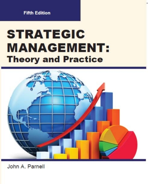 Cover image for book Strategic Management: Theory and Practice