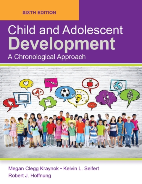 Cover image for book Child and Adolescent Development: A Chronological Approach