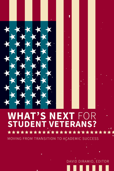 Cover image for book What’s Next for Student Veterans?: Moving From Transition to Academic Success