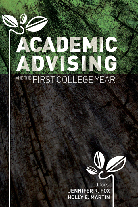 Cover image for book Academic Advising and the First College Year