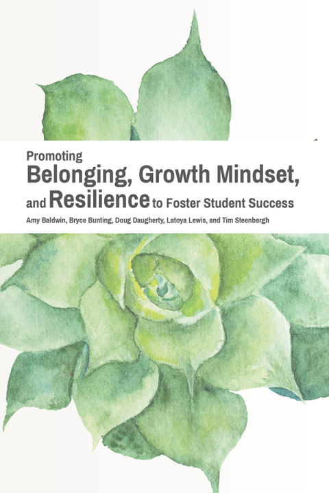 Cover image for book Promoting Belonging, Growth Mindset, and Resilience to Foster Student Success
