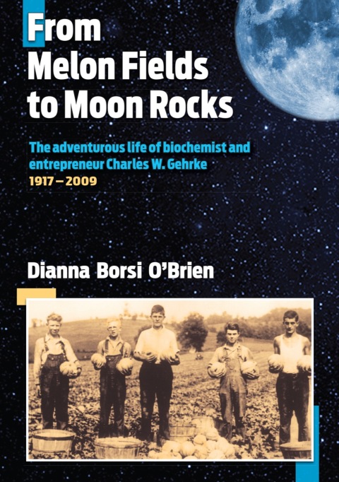 Cover image for book From Melon Fields to Moon Rocks