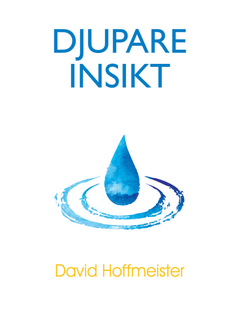 Cover image for book Djupare Insikt
