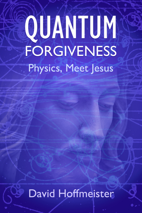 Cover image for book Quantum Forgiveness