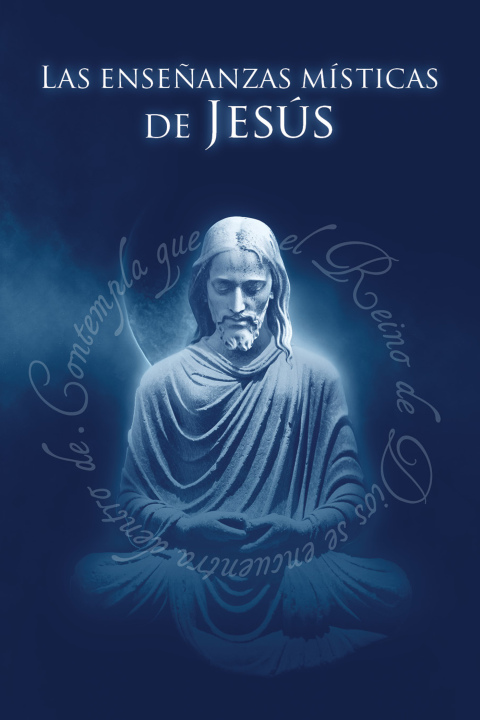 Cover image for book Enseñanzas Místicas de Jesús