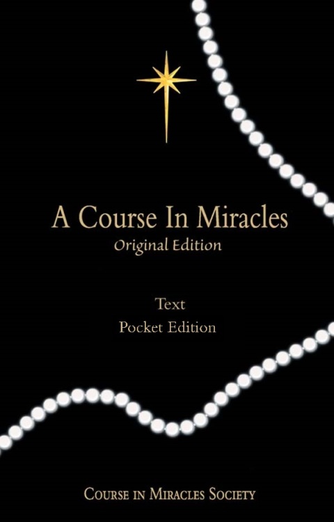 Cover image for book A Course in Miracles Original Edition: Text