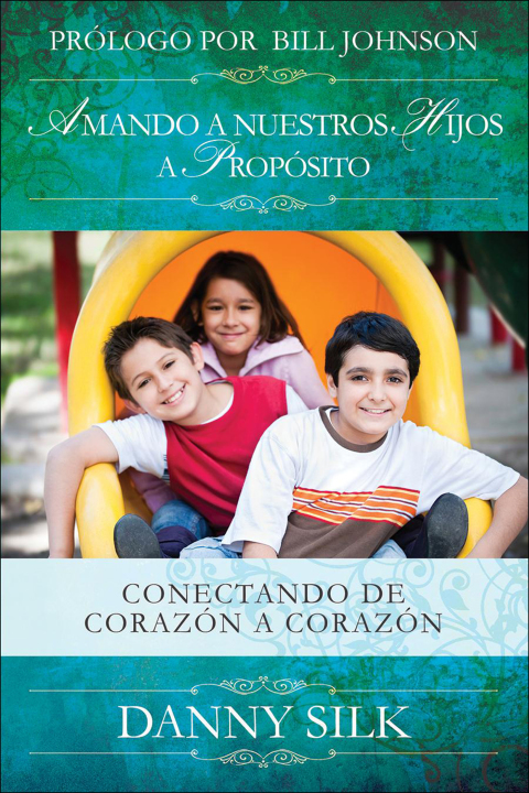 Cover image for book Amando A Nuestros Hijos A Proposito