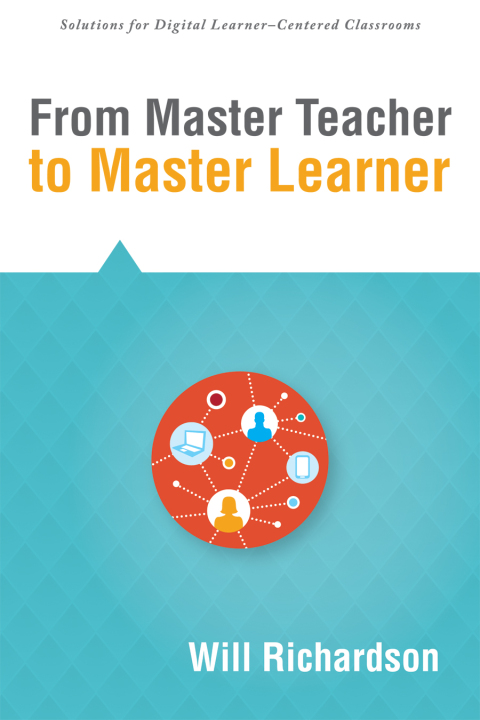 Cover image for book From Master Teacher to Master Learner