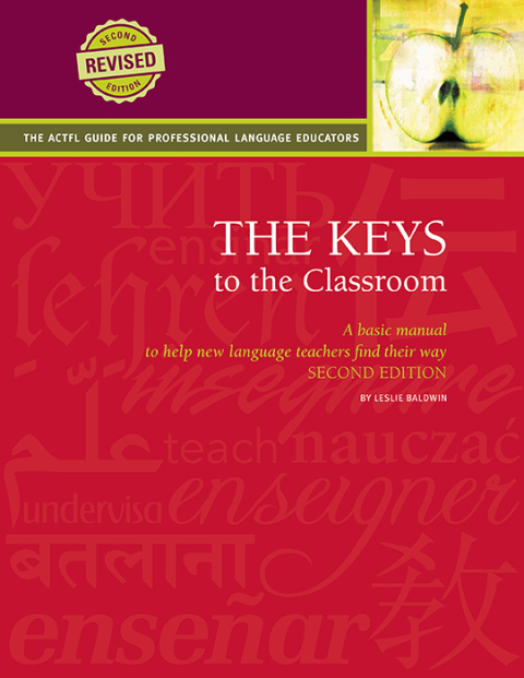 Cover image for book The Keys to the Classroom: A Basic Manual To Help New Language Teachers Find Their Way