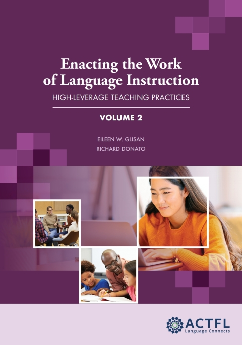 Cover image for book Enacting the Work of Language Instruction: High Leverage Teaching Practices, Volume 2