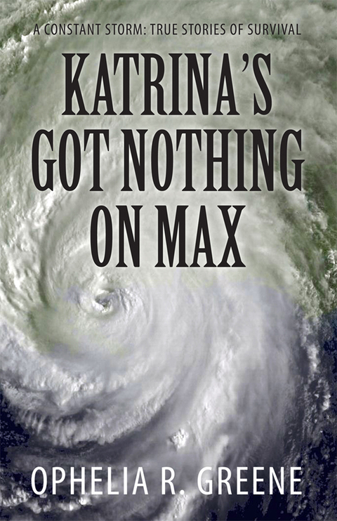 Cover image for book Katrina's Got Nothing on Max