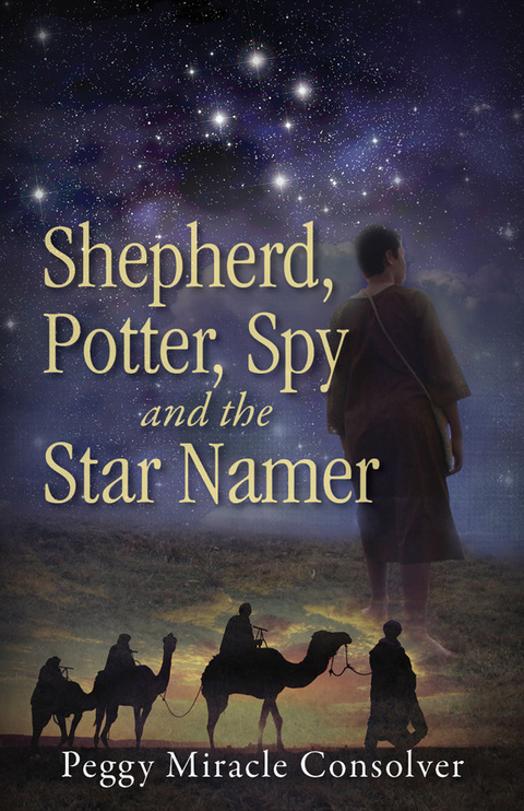 Cover image for book Shepherd, Potter, Spy and the Star Namer