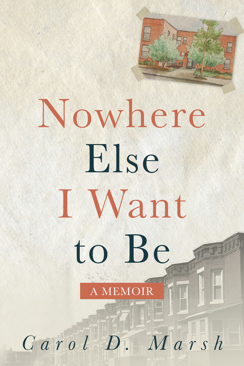 Cover image for book Nowhere Else I Want to Be