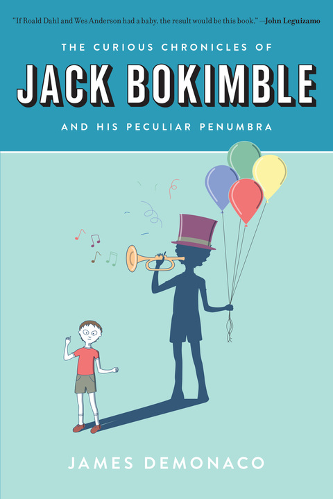 Cover image for book The Curious Chronicles of Jack Bokimble and His Peculiar Penumbra