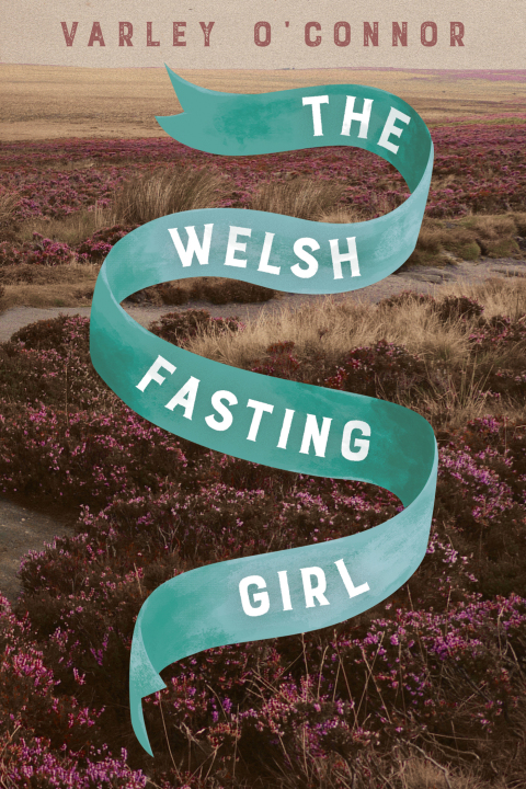 Cover image for book The Welsh Fasting Girl
