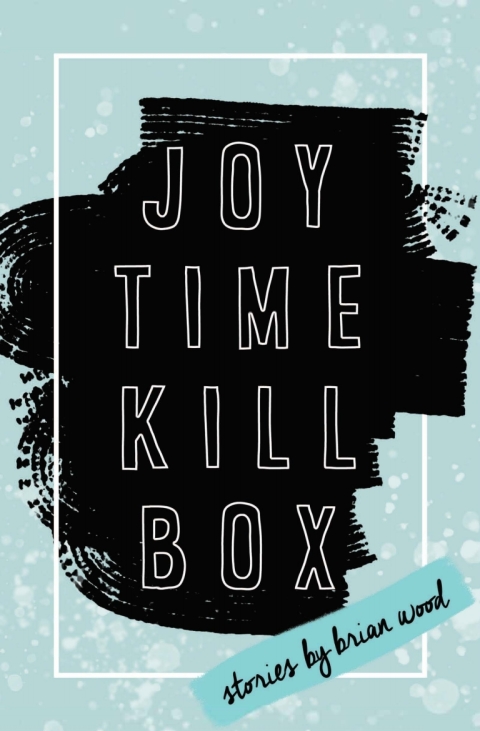 Cover image for book Joytime Killbox