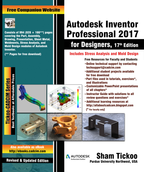Cover image for book Autodesk Inventor Professional 2017 for Designers, 17th Edition