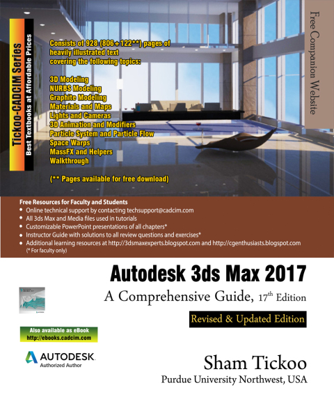 Cover image for book Autodesk 3ds Max 2017: A Comprehensive Guide, 17th Edition