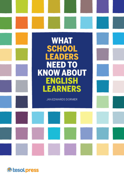 Cover image for book What School Leaders Need to Know About English Learners