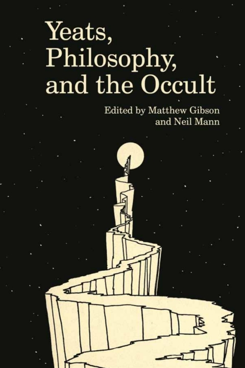 Cover image for book Yeats, Philosophy, and the Occult