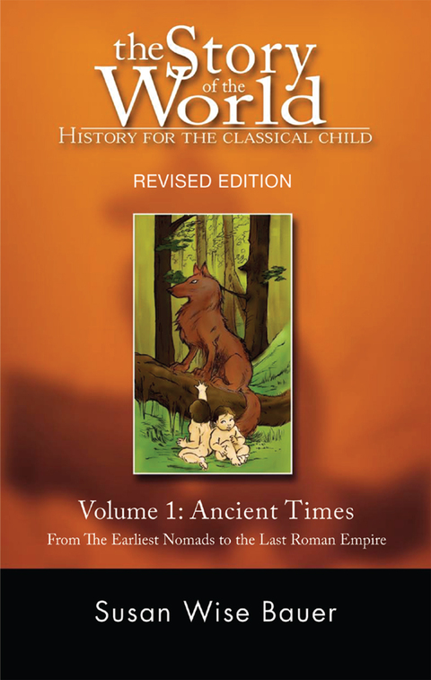 Cover image for book Story of the World,  Volume 1: History for the Classical Child: Ancient Times (Revised Edition) (Story of the World)