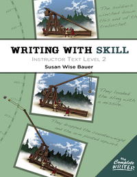 Cover image: Writing With Skill, Level 2: Instructor Text (The Complete Writer) 9781933339603