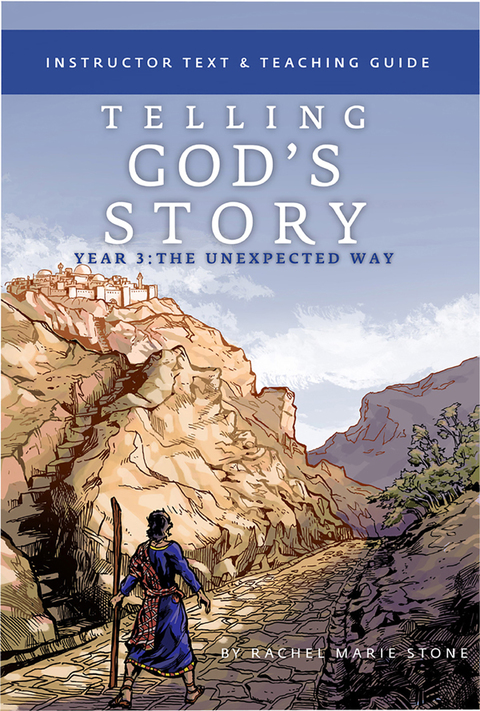 Cover image for book Telling God's Story, Year Three: The Unexpected Way