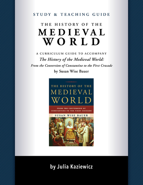Cover image for book Study and Teaching Guide: The History of the Medieval World